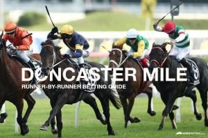 2021 Doncaster Mile runner-by-runner betting guide | April 10/21