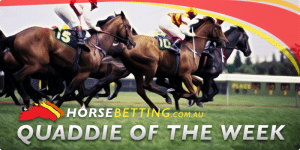 quaddie of the week